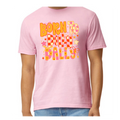 Born to Dilly Dally T-Shirt